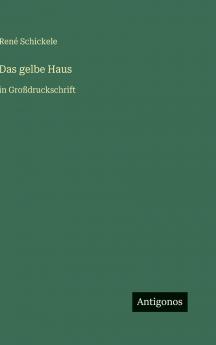 Das gelbe Haus