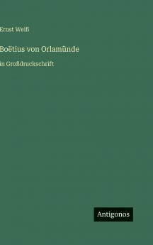 Boëtius von Orlamünde