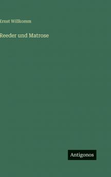 Reeder und Matrose