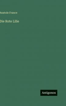 Die Rote Lilie