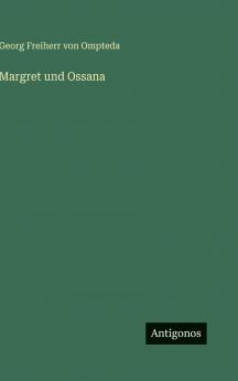 Margret und Ossana