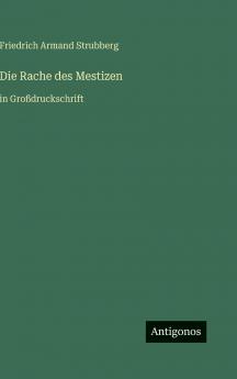 Die Rache des Mestizen