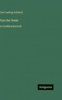 Von der Seele
