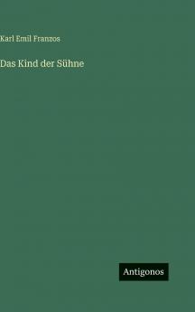 Das Kind der Sühne