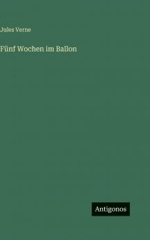 Fünf Wochen im Ballon