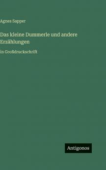 Das kleine Dummerle und andere Erzählungen