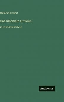 Das Glöcklein auf Rain
