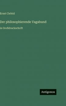 Der philosophierende Vagabund