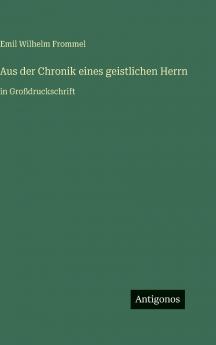 Aus der Chronik eines geistlichen Herrn