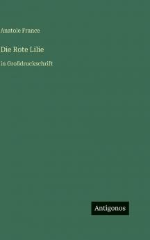 Die Rote Lilie