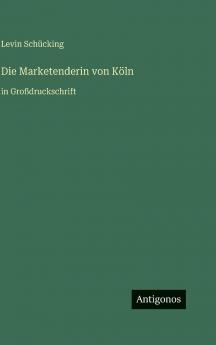 Die Marketenderin von Köln