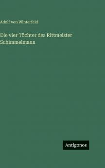 Die vier Töchter des Rittmeister Schimmelmann