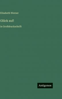Glück auf!