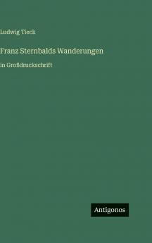 Franz Sternbalds Wanderungen