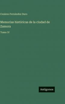 Memorias históricas de la ciudad de Zamora