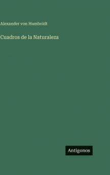 Cuadros de la Naturaleza