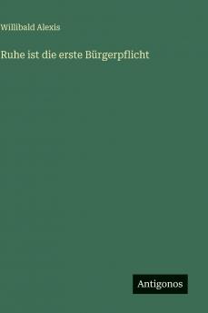 Ruhe ist die erste Bürgerpflicht