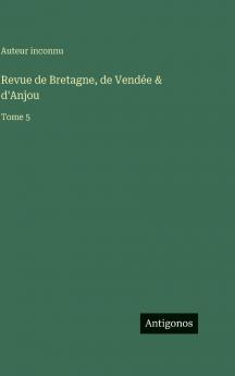 Revue de Bretagne de Vendée & d'Anjou