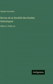 Revue de la Société des études historiques