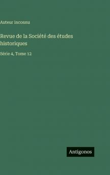 Revue de la Société des études historiques