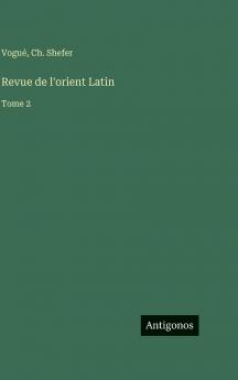 Revue de l'orient Latin