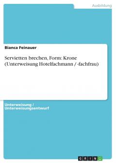 Servietten brechen Form