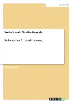Reform der Alterssicherung