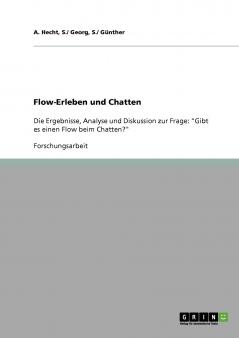 Flow-Erleben und Chatten