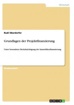 Grundlagen der Projektfinanzierung