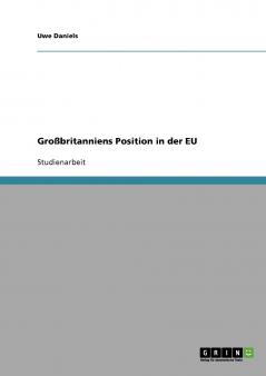 Großbritanniens Position in der EU