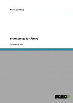 Fitnesstests für Ältere