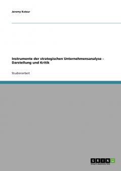 Instrumente der strategischen Unternehmensanalyse