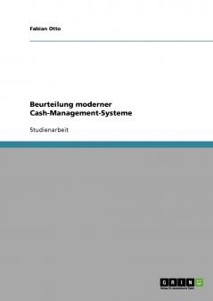 Beurteilung moderner Cash-Management-Systeme