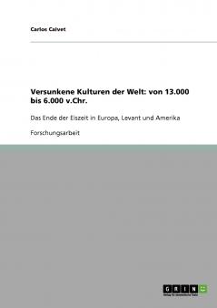 Versunkene Kulturen der Welt