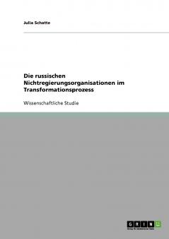 Die russischen Nichtregierungsorganisationen im Transformationsprozess