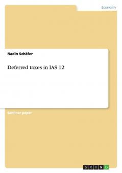 Deferred taxes in IAS 12