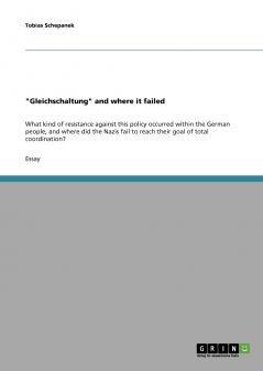 Gleichschaltung and where it failed