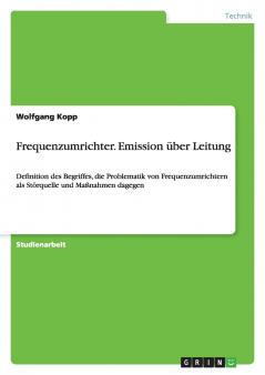 Frequenzumrichter. Emission über Leitung