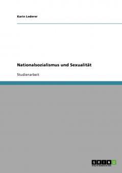 Nationalsozialismus und Sexualität