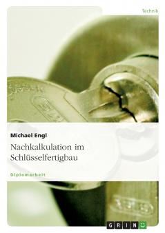 Nachkalkulation im Schlüsselfertigbau