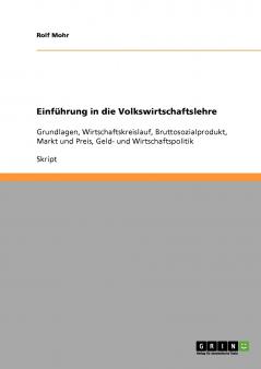 Einführung in die Volkswirtschaftslehre