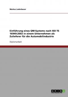 Einführung eines QM-Systems nach ISO TS 16949