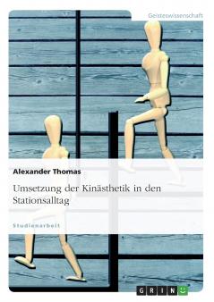 Umsetzung der Kin��sthetik in den Stationsalltag