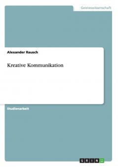 Kreative Kommunikation