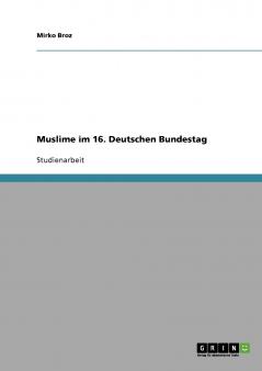 Muslime im 16. Deutschen Bundestag