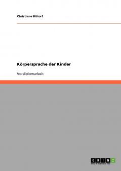 Körpersprache der Kinder