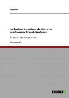 Im Ausland investierende deutsche geschlossene Immobilienfonds