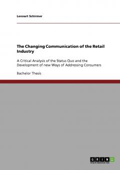 The Changing Communication of the Retail Industry