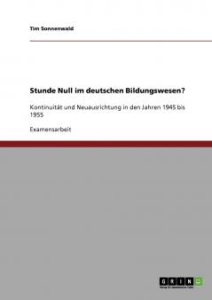 Stunde Null im deutschen Bildungswesen?
