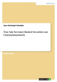 True Sale bei Asset Backed Securities aus Unternehmenssicht